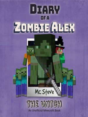 Diary of a Zombie Alex Book 1--The Witch - Audiobook